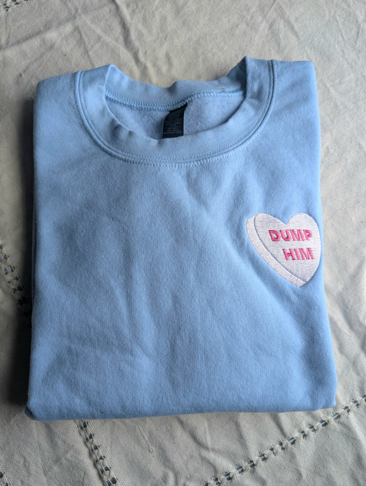 Dump Him Valentine Heart Embroidered Crewneck Sweatshirt - Small